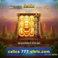 calica 777 slots.com